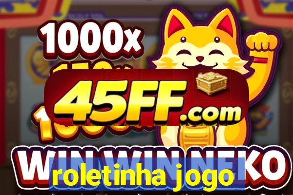 roletinha jogo